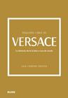 PEQUEÑO LIBRO DE VERSACE | 9788419785237 | FARRAN GRAVES, LAIA