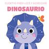 CUENTOS PARA LEER Y ACARICIAR : DINOSAURIO | 9788408312079