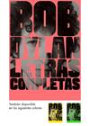 BOB DYLAN : LETRAS COMPLETAS | 9788416665594 | DYLAN, BOB