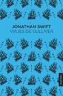 VIAJES DE GULLIVER | 9788408317036 | SWIFT, JONATHAN