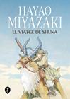 VIATGE DE SHUNA, EL | 9788419409263 | MIYAZAKI, HAYAO