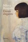 DONES ELEGANTS | 9788419721792 | BUSQUETS TUSQUETS, MILENA