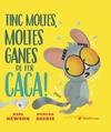 TINC MOLTES, MOLTES GANES DE FER CACA! | 9788419912671 | NEWSON, KARL ; BEEDIE, DUNCAN