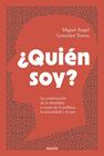 ¿QUIÉN SOY? | 9788449345722 | GONZÁLEZ TORRES, MIGUEL ÁNGEL