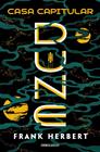 CASA CAPITULAR (LAS CRÓNICAS DE DUNE 6) | 9788466359450 | HERBERT, FRANK