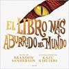 LIBRO MÁS ABURRIDO DEL MUNDO, EL | 9791387695040 | SANDERSON, BRANDON ; KIBUISHI, KAZU