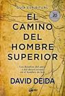 CAMINO DEL HOMBRE SUPERIOR, EL | 9788484458364 | DEIDA, DAVID