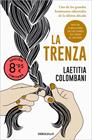 TRENZA (EDICIÓN LIMITADA), LA | 9788466391016 | COLOMBANI, LAETITIA