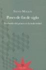 POSES DE FIN DE SIGLO | 9789871673605 | MOLLOY, SYLVIA