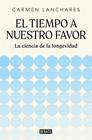 TIEMPO A NUESTRO FAVOR, EL | 9791387904494 | LANCHARES, CARMEN