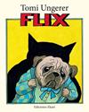 FLIX (CASTELLA) | 9788493991272 | UNGERER, TOMI