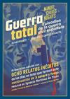 GUERRA TOTAL | 9791387939809 | CHAVES NOGALES, MANUEL