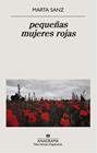 PEQUEÑAS MUJERES ROJAS | 9788433998965 | SANZ, MARTA