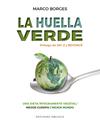 HUELLA VERDE, LA | 9788491116837 | BORGES, MARCO