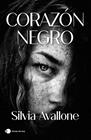 CORAZÓN NEGRO | 9788410293380 | AVALLONE, SILVIA