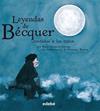 LEYENDAS DE BECQUER CONTADAS A LOS NIÑOS | 9788423696147 | BECQUER, GUSTAVO ADOLFO ; DURAN, ROSA ; ROVIRA, FR