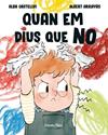 QUAN EM DIUS QUE NO | 9791387903381 | CASTELLVÍ, ALBA ; ARRAYÁS, ALBERT