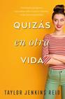 QUIZAS EN OTRA VIDA | 9788416327935 | JENKINS, TAYLOR