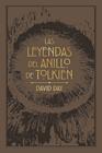LEYENDAS DEL ANILLO DE TOLKIEN, LAS | 9788445017869 | DAY, DAVID