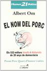 NOM DEL PORC | 9788488791535 | OM, ALBERT