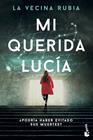 MI QUERIDA LUCÍA | 9788448044800 | VECINA RUBIA
