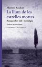 LLUM DE LES ESTRELLES MORTES, LA  | 9788410188969 | RECALCATI, MASSIMO