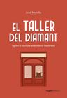 TALLER DEL DIAMANT, EL | 9788413036526 | MORELLA MIRANDA, JOSÉ