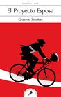 PROYECTO ESPOSA, EL | 9788498386899 | SIMSION, GRAEME