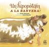 UN HIPOPOTAM A LA BANYERA! | 9788494178405 | MATSUOKA, KYOKO ; HAYASHI, AKIKO