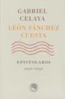 EPISTOLARIO 1932-1952 | 9788495078681 | CELAYA, GABRIEL; SANCHEZ CUESTA, LEON