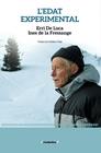 EDAT EXPERIMENTAL, L' | 9788413588827 | LUCA, ERRI DE ; FRESSANGE, INES DE LA