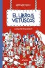 LIBRO DE LOS VETUSCOS, EL | 9788414335291 | MUCCIARELLI, MARIO ; TARTAROTTI, STEFANO