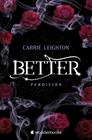 BETTER 2 : PERDICIÓN | 9788410425941 | LEIGHTON, CARRIE