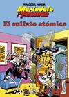 MORTADELO Y FILEMÓN : EL SULFATO ATÓMICO  | 9788402429308 | IBÁÑEZ, FRANCISCO
