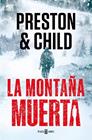 MONTAÑA MUERTA, LA | 9788401036934 | PRESTON, DOUGLAS ; CHILD, LINCOLN