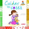 CUIDAR LES COSES | 9788468301860 | GARCIA SABATES, BERTA ; MODERE, ARMELLE