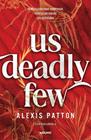 OSCUROS 2 : US DEADLY FEW | 9788427256705 | PATTON, ALEXIS
