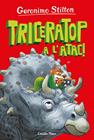 ILLA DELS DINOSAURES 2 :  TRICERATOP A L'ATAC! | 9788413895819 | STILTON, GERONIMO