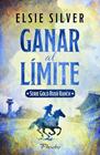 GANAR AL LÍMITE | 9791387787813 | SILVER, ELSIE