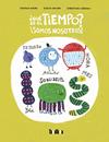 QUÉ ES EL TIEMPO ? SOMOS NOSOTROS ! | 9788418821974 | ASCARI, STEFANO ; DAVIDDI , EVELYN, LODESANI, CHRISTIAN