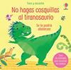 NO HAGAS COSQUILLAS AL TIRANOSAURIO | 9781801316033 | TAPLIN, SAM ; LARRANAGA, ANA MARTIN