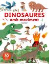 DINOSAURES AMB MOVIMENT | 9788466154093 | LEBOUCARIE, SANDRA ; BÉCUE, BENJAMIN
