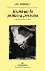 ESPÍA DE LA PRIMERA PERSONA | 9788433913357 | SHEPARD, SAM
