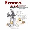FRANCO & CIA : ARA QUE FA 30 ANYS | 9788483303559 | GASULLA, ALBERT ; FER