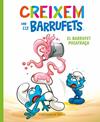 CREIXEM AMB ELS BARRUFETS 2 : EL BARRUFET POCATRAÇA | 9788419007117 | CULLIFORD, THIERRY ; CULLIFORD, FALZAR
