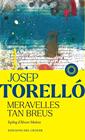 MERAVELLES TAN BREUS | 9791399169508 | TORELLÓ, JOSEP