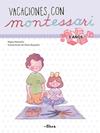VACACIONES CON MONTESORI 3 AÑOS | 9788448855239 | MONCHO, KLARA / BUGUEÑO, PAULA