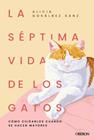 SÉPTIMA VIDA DE LOS GATOS, LA | 9791387775315 | GOSÁLBEZ SANZ, ALICIA
