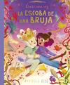 ÉRASE UNA VEZ... LA ESCOBA DE UNA BRUJA | 9788412991925 | BLUE, BEATRICE