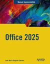 OFFICE 2025 | 9788441551084 | DELGADO, JOSE MARÍA